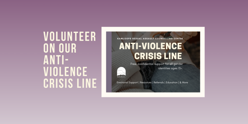 On a pink and white gradient background, the text reads, "Volunteer for our. anti-violence crisis line", there is an image beside the text that shows a portion of our poster advertising the crisis line.